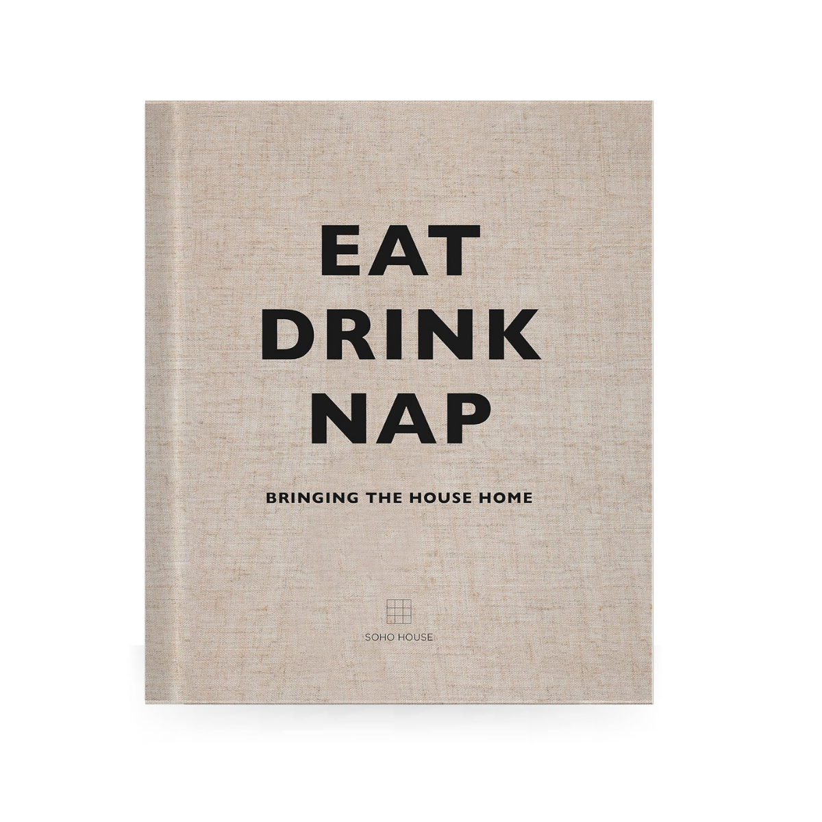 Eat Drink Nap: Bringing the House Home