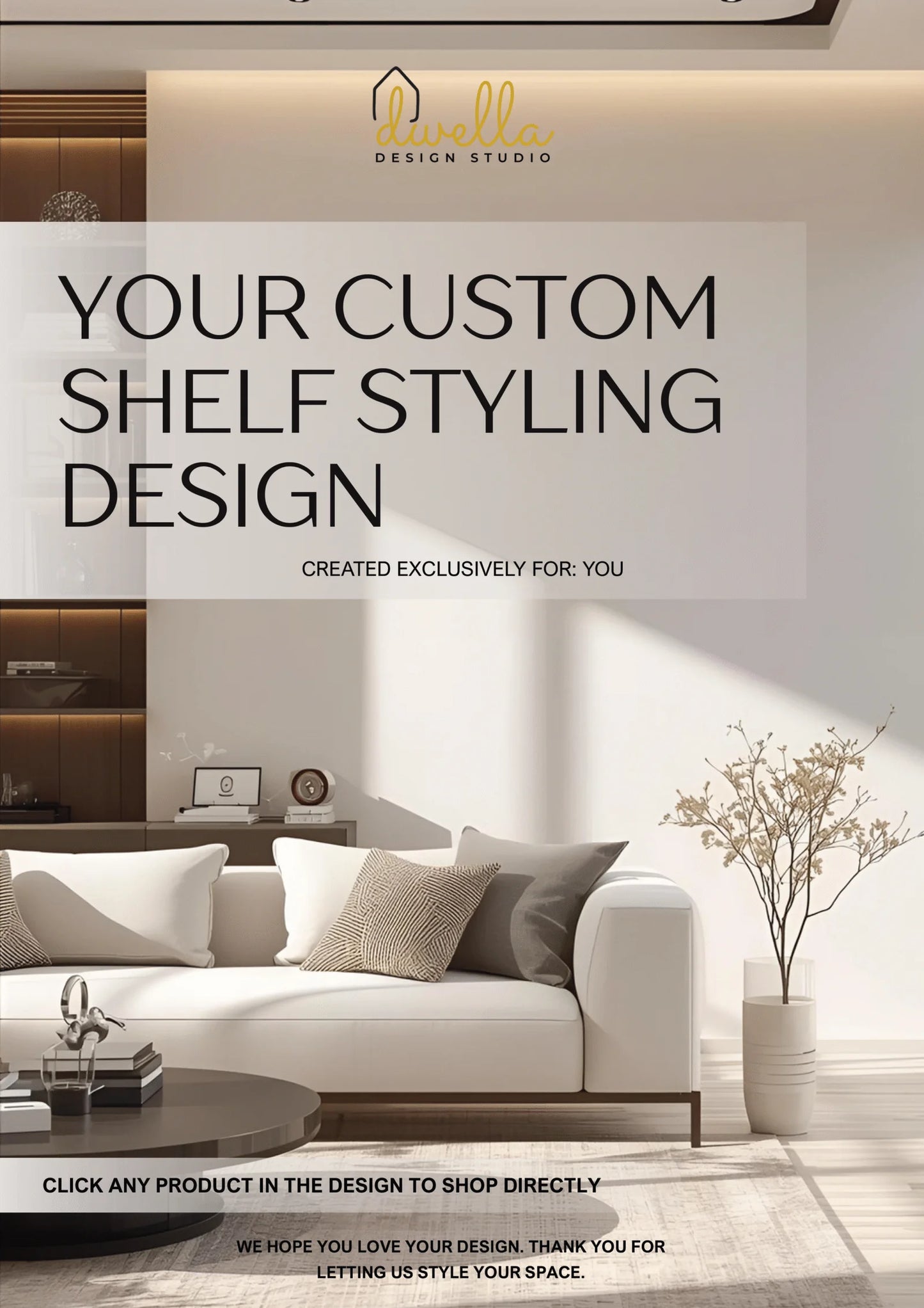 Inspire - Custom Shelf Plan